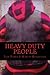 Heavy Duty People: First book in The Brethren Trilogy (Volume 1)