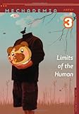 Mechademia 3: Limits of the Human by Frenchy Lunning