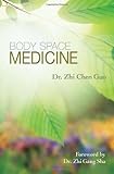 Body Space Medicine