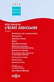 petit traité de l'écrit judiciaire (édition 2012) by