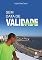 Livro SEM DATA DE VALIDADE : CRÔNICAS