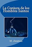 Image de La Conjura de los Hombres Santos (Spanish Edition)