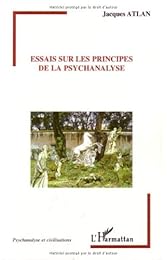 Essais sur les principes de la psychanalyse