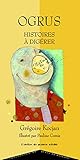 Ogrus : Histoires à digérer by