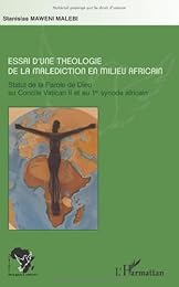 Essai d'une théologie de la malédiction en milieu africain