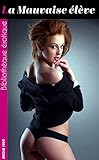 Image de La mauvaise élève (French Edition)