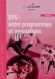 L' EPS entre programmes et innovations