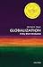 Globalization: A Very Short Introduction (Very Short Introductions)