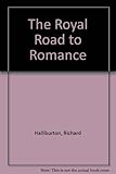 Hardcover The Royal Road to Romance Book