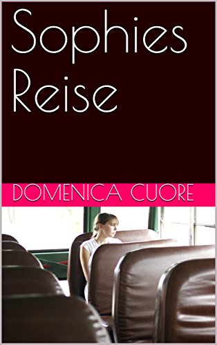 Sophies Reise (German Edition)