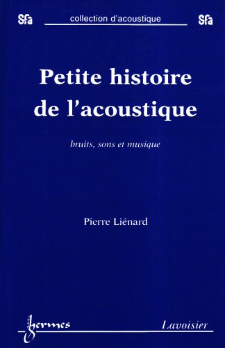 Petite histoire de l'acoustique
