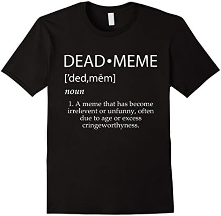 Mens DEAD MEME DEFINITION SHIRT Small Black