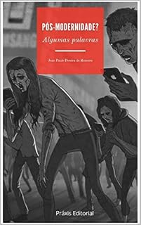 Livro Pós-modernidade?: algumas palavras