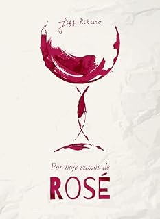 Livro Por hoje vamos de rosé