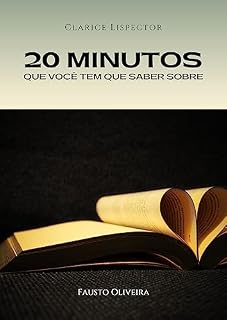 Livro 20 Minutos Que Você Deve Saber sobre Clarice Lispector