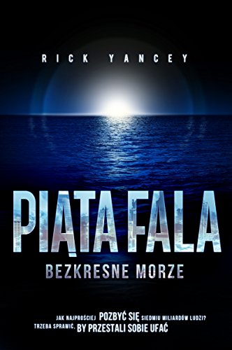Piata fala Bezkresne morze