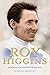 Roy Higgins: Australia's Favourite Jockey by