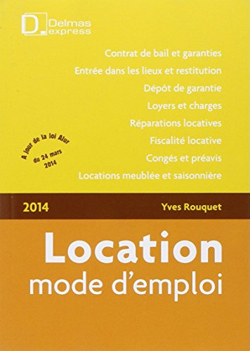 Location, mode d'emploi