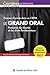 LE GRAND ORAL 2017 12EME EDITION (CARRIÈRES JUDICIAIRES) by 