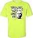 Adult You'll Get Nothing And Like It T-Shirt