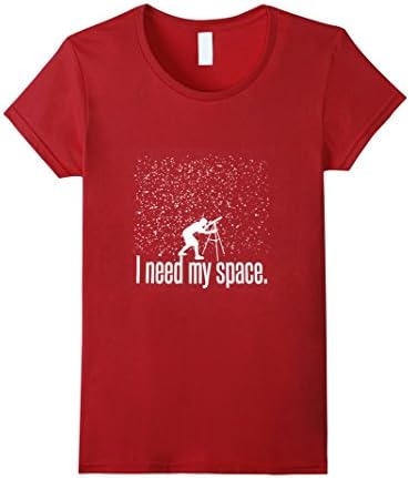 Women's Science I Need My Space T-Shirt Medium Cranberry