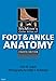McMinn's Color Atlas of Foot and Ankle Anatomy E-Book