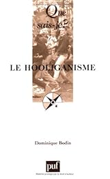Le  hooliganisme