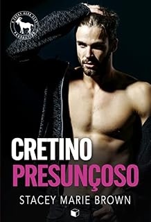 Livro Cretino Presunçoso (Hero Club)