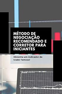 Livro Método de negociação recomendado e corretor para iniciantes