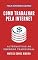 Livro Como Trabalhar Pela Internet: Alternativas ao emprego tradicional