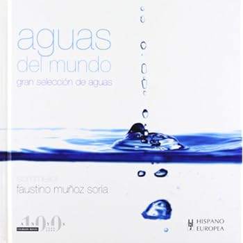 Aguas del mundo (Salud De Hoy/ Health for Today) Aguas del mundo (Salud De Hoy/ Health for Today)