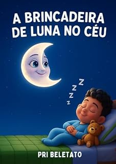 Livro A Brincadeira de Luna no Céu