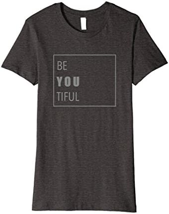 Womens Be YOU tiful - Valentines Day T-Shirt Large Dark Heather