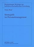 Image de Strategiefit im Personalmanagement (Regensburger Beiträge zur betriebswirtschaftlichen Forschung) (German Edition)