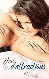 Jeux d'attractions: Tome 4 (Série des Jeux) (French Edition) by 