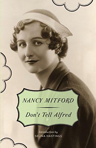 Don't Tell Alfred (Radlett and Montdore Book 3)