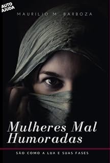 Livro Mulheres Mal-humoradas