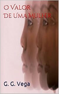 Livro O VALOR DE UMA MULHER