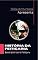 Livro História da Feitiçaria (Feitiçaria Prática Livro 2)