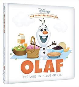 DISNEY - Mes Premières Histoires - Olaf prépare un pique-nique