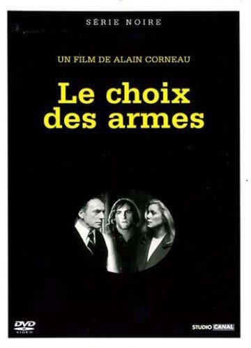 Le Choix Des Armes