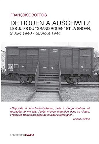 De Rouen A Auschwitz Les Juifs Du Amazon De Bottois Francoise Fremdsprachige Bucher