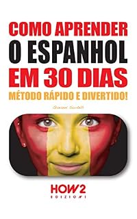 Livro COMO APRENDER O ESPANHOL EM 30 DIAS