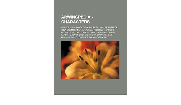Arwingpedia Characters Amanda Andrew Oikonny Andross Anglar