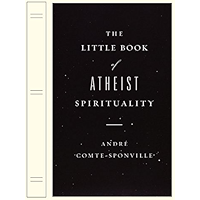 The Little Book of Atheist Spirituality book cover