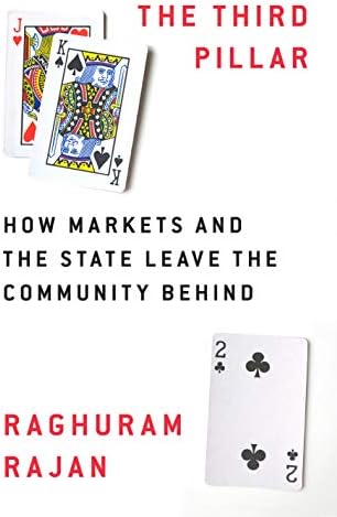 The Third Pillar: How Markets and the State Leave the Community Behind