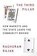 The Third Pillar: How Markets and the State Leave the Community Behind