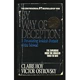 By Way of Deception: A Devastating Insider's Portrait of the Mossad
