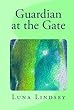 Guardian at the Gate