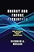 Energy for Future Presidents: The Science Behind the Headlines